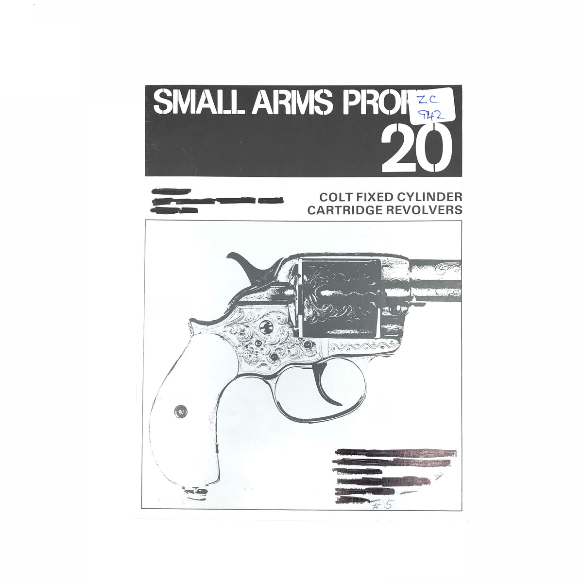 Small Arms Profile 20 Colt Fixed Cylinders Cartridge Revolvers