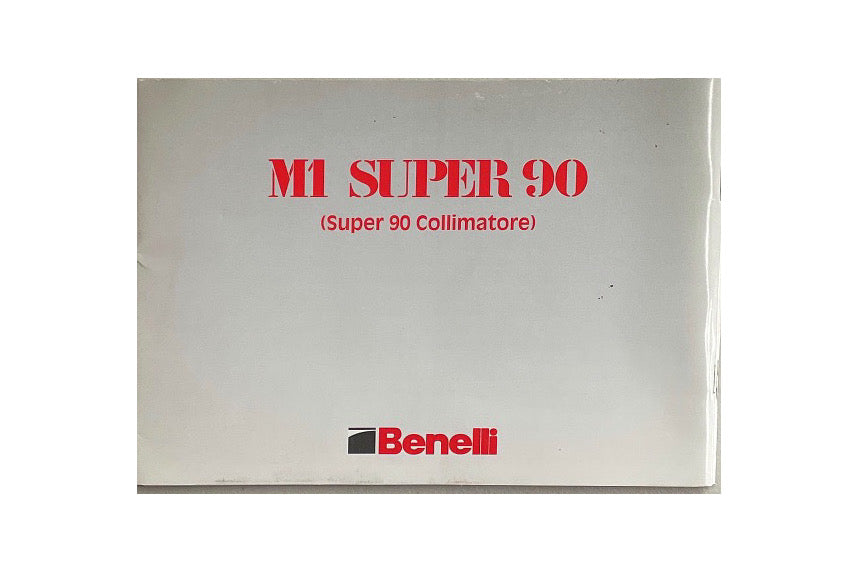 Benelli Owner's Manual for M1 Super 90 (Super 90 Collimatore) - Canada Brass - 