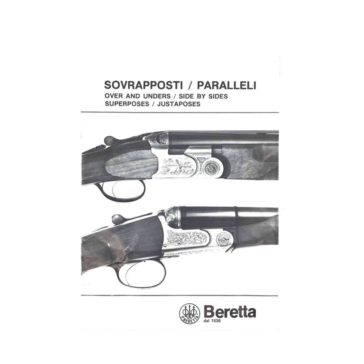Beretta Sovrapposti/Paralleli Over &amp; Unders / Side by Sides Instruction Manual