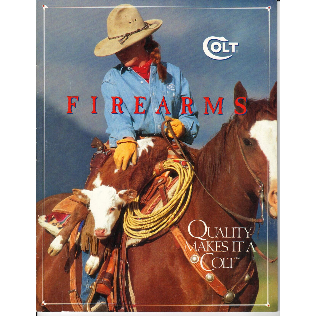 Colt Firearms &#39;Quality Makes It A Colt&#39; 1995